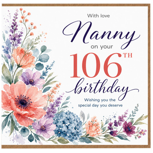 Nanny 106th Birthday Card, With Love Floral Birthday Card