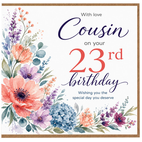 Cousin 23rd Birthday Card, Floral Birthday Card for Cousin