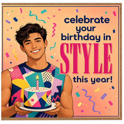 Birthday Card, Celebrate Your Birthday in Style