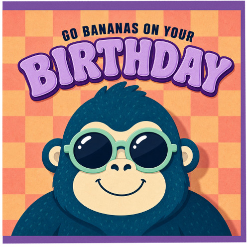 Birthday Card, Go Bananas on Your Birthday Monkey Card