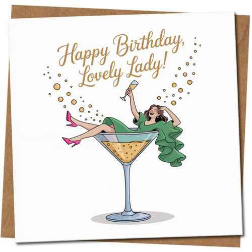 Happy Birthday Lovely Lady Card - Fun Prosecco Cocktail Illustration - Humorous Birthday Card for Her - 145mm x 145mm, Includes Kraft Envelope