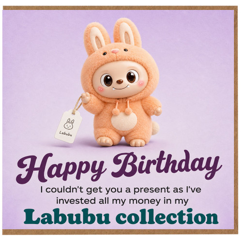 Birthday Card, Funny Happy Birthday Labubu Collection Card