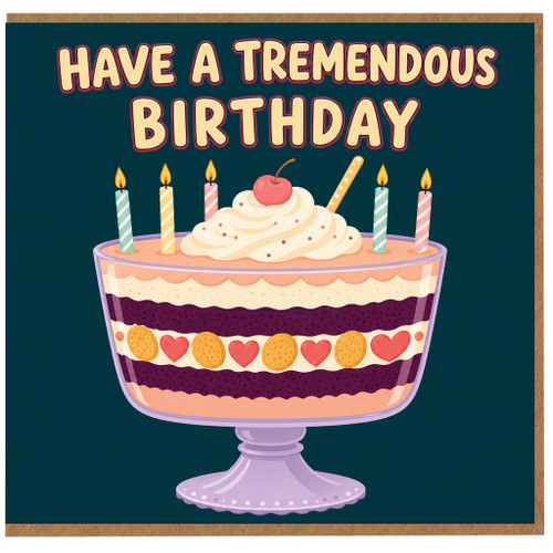 Birthday Card, Have a Tremendous Birthday Cake Design