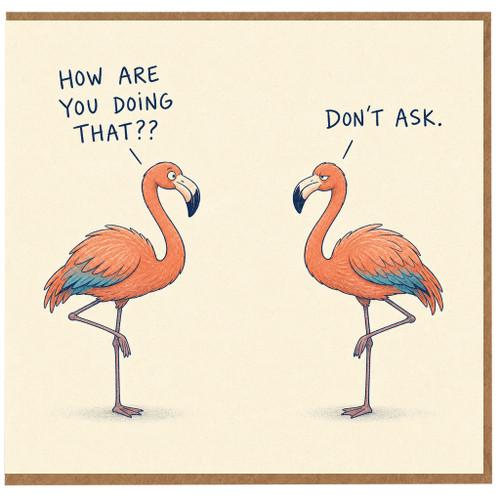 Birthday Card, Humorous Don't Ask Greeting Card