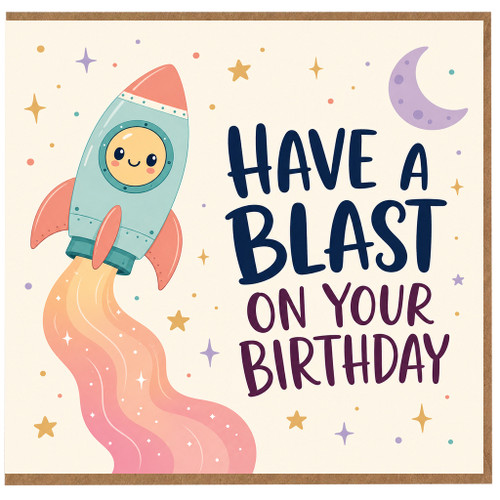 Birthday Card, Have a Blast on Your Birthday Rocket Card