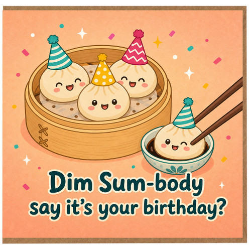 Birthday Card, Dim Sum Birthday Card, Cute Food Pun Card