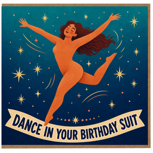 Birthday Card, Dance in Your Birthday Suit Card