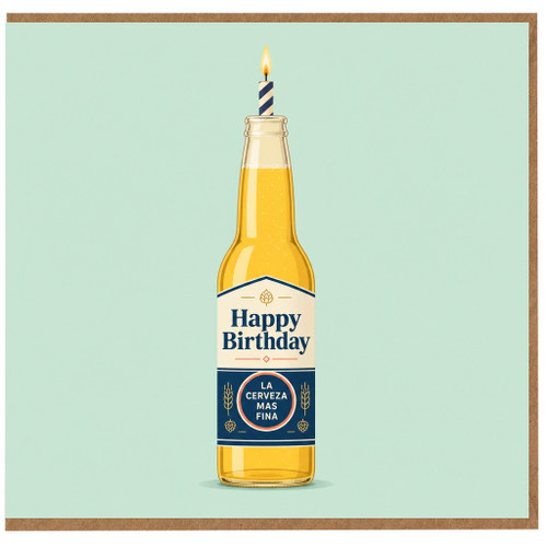 Birthday Card, Beer Bottle Happy Birthday Card
