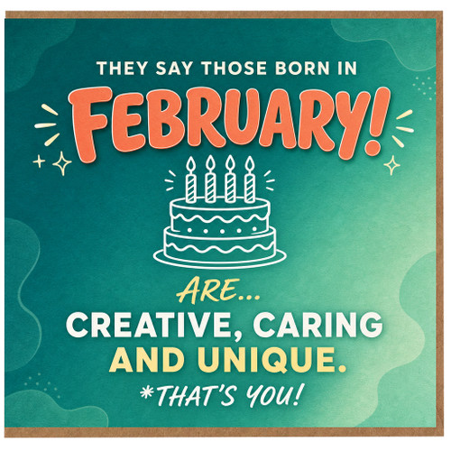 Birthday Card, Those Born in February Card