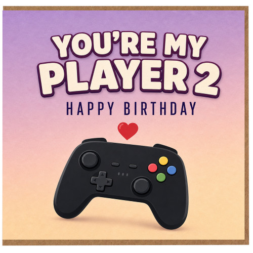 2nd Birthday Card, You're My Player 2 Gaming Birthday Card
