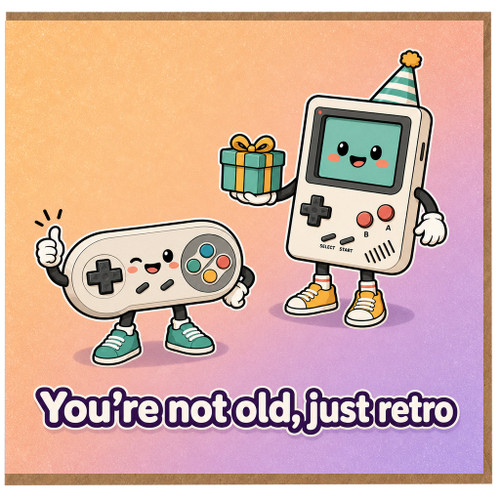 Birthday Card, You’re Not Old Just Retro Card