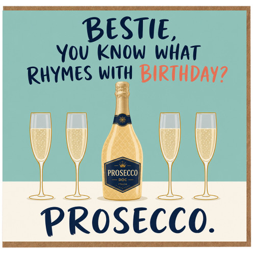 Birthday Card, Prosecco Pun Birthday Card