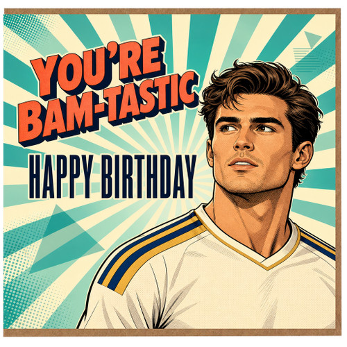 Birthday Card, You're Bam - Tastic Retro Pop Art Birthday Card