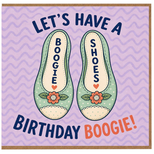 Birthday Card, Let's Have a Birthday Boogie Shoes Funny Card