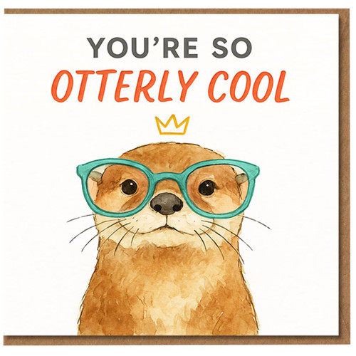 You're So Otterly Cool Birthday Card - Cute Otter with Glasses and Crown Pun, Fun Greeting for Friend, Boyfriend, Girlfriend, Him or Her
