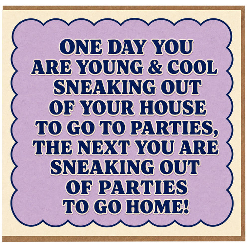 Birthday Card, Young & Cool Sneaking Out of the House to Go to Parties Card