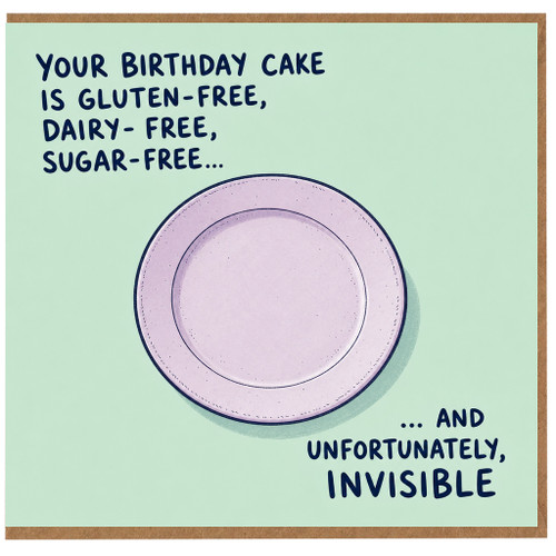 Birthday Card, Gluten Free Dairy Free Sugar Free Invisible Cake Funny Birthday Card