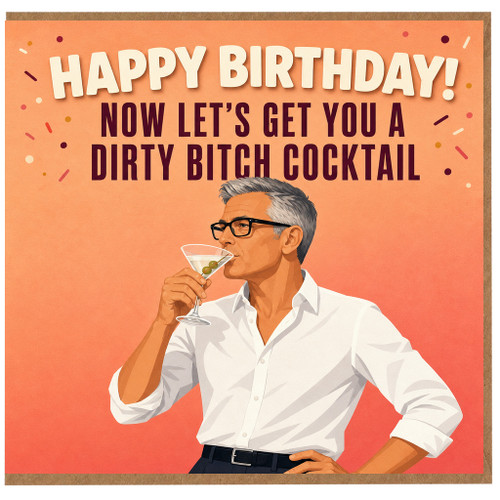 Birthday Card, Rude Birthday Card with Cocktail Illustration
