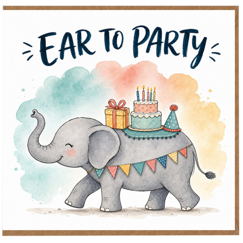 Birthday Card, Ear To Party Elephant Design