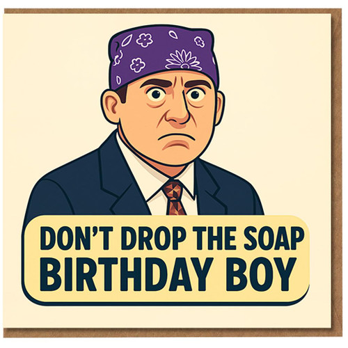 Funny Rude Birthday Card for Him - Cartoon Man in Suit with Purple Bandana - 'DON'T DROP THE SOAP BIRTHDAY BOY' - Cheeky Banter Card for Mates, Boyfriend, Brother
