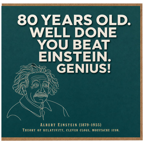 80th Birthday Card, Funny Einstein Genius Card