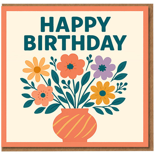 Happy Birthday Card - Floral Bouquet in Terracotta Vase, Bold Lettering, Cheerful Illustrated Flowers