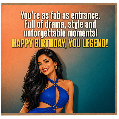 Birthday Card, Happy Birthday You Legend Glamorous Female Design