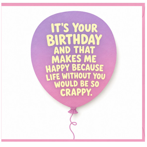 Birthday Card, Funny Birthday Balloon Card, Humorous Birthday Card for na
