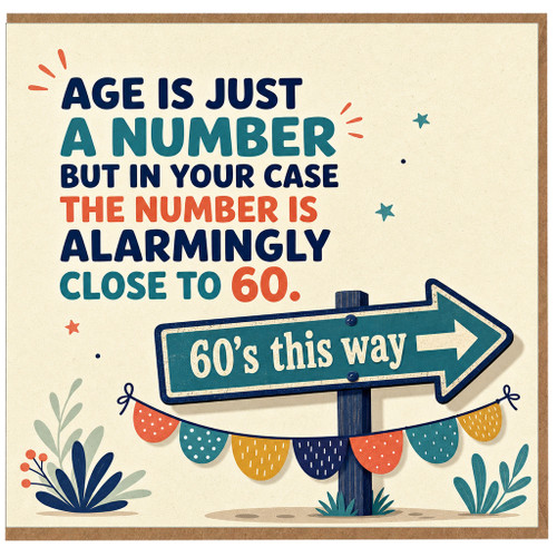 60th Birthday Card, Humorous Age Is Just a Number Close to 60 Card