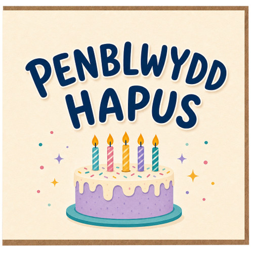 Birthday Card, Penblwydd Hapus Welsh Happy Birthday Card with Cake and Candles