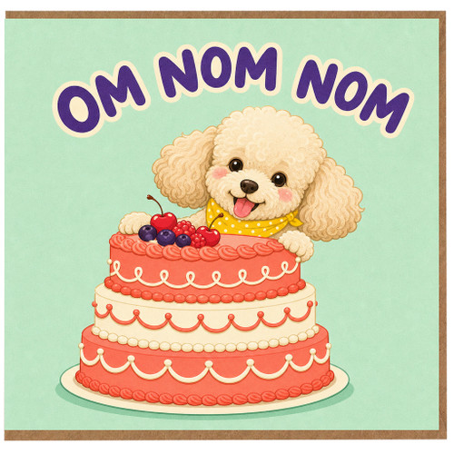Birthday Card, OM NOM NOM Cake Illustration Card
