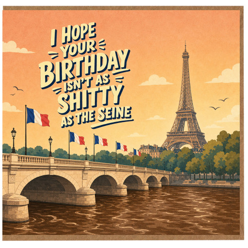 Birthday Card, Paris Birthday Card, Funny Birthday Card for Her or Him