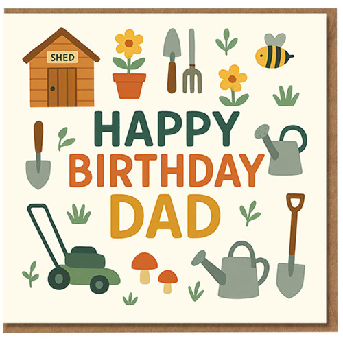 Dad Birthday Card - Cute Gardening Theme with Lawn Mower, Watering Cans, Shed and Flowers - Happy Birthday Dad Garden Tools Illustration