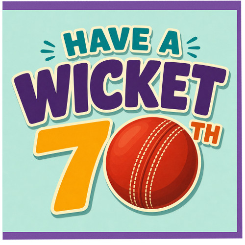 70th Birthday Card, Have A Wicket Cricket Birthday Card
