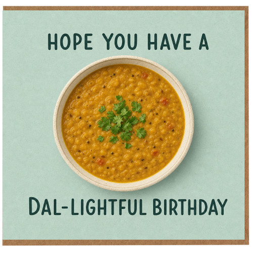 Birthday Card, Dal - lightful Birthday Card, Funny Food Pun Card
