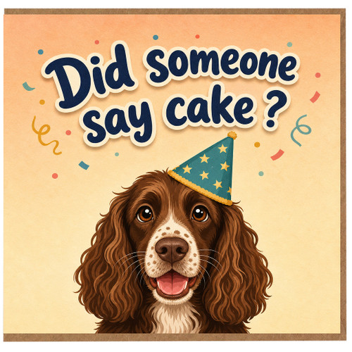 Birthday Card, Did Someone Say Cake? na Party Card