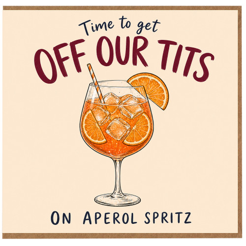 Birthday Card, Funny Aperol Spritz Card