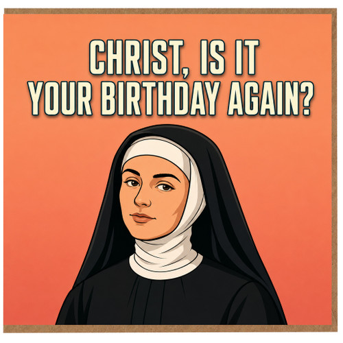 Birthday Card, Funny Religious Birthday Card
