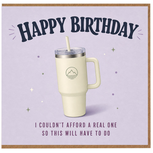 Birthday Card, Funny Happy Birthday Card with Travel Tumbler Design
