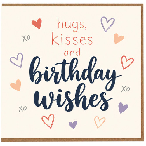 Birthday Card, Hugs Kisses and Birthday Wishes Card