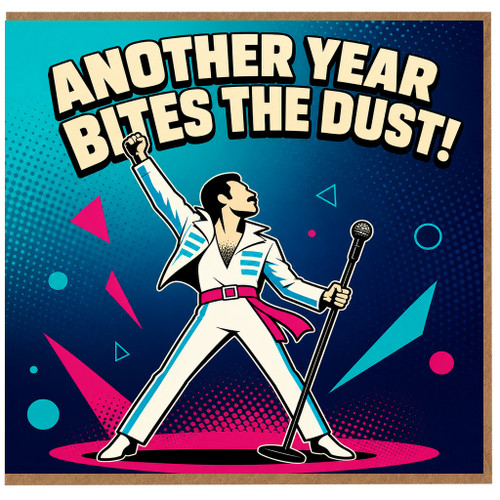 Birthday Card, Another Year Bites the Dust Music Card