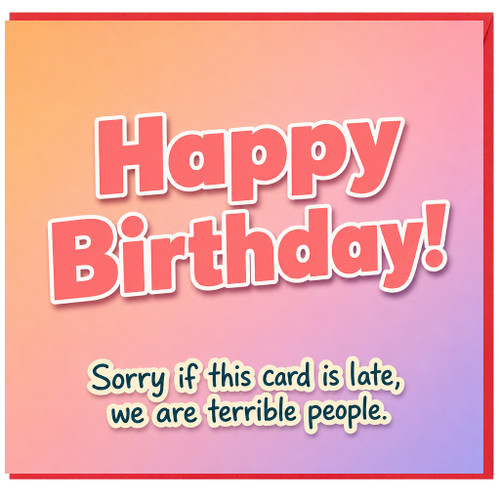 Birthday Card, Funny Happy Birthday Card