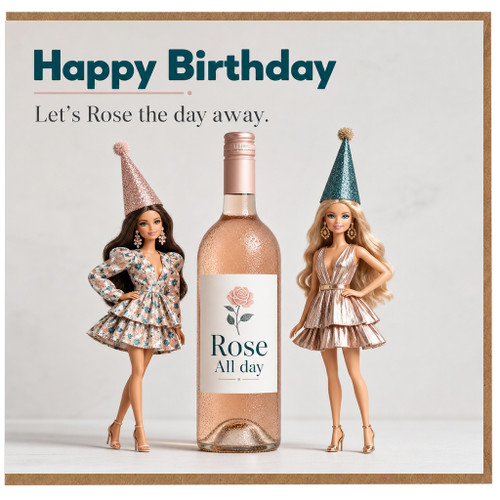 Birthday Card, Rose the Day Away Wine Themed Birthday Card
