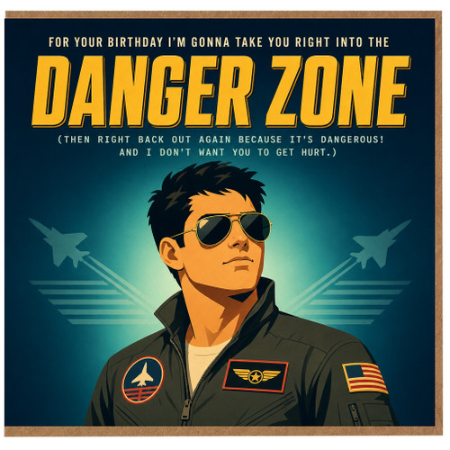 Birthday Card, Danger Zone Top Gun Style Birthday Card
