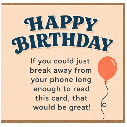 Birthday Card, Humorous Happy Birthday Card with Balloon Design