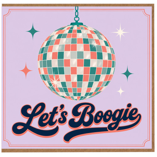 Birthday Card, Let's Boogie Disco Ball Greeting Card