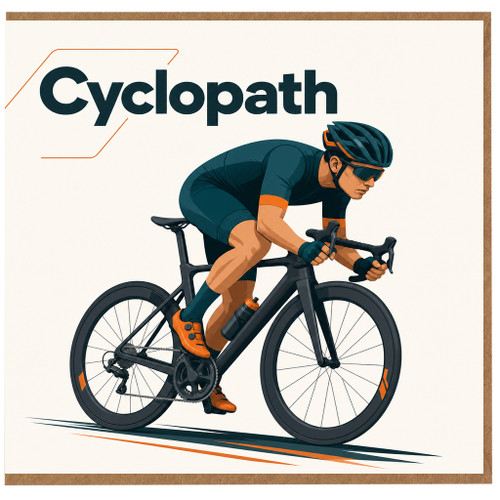 Birthday Card, Cyclopath Cyclist Card