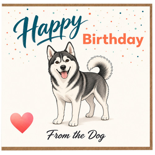 Birthday Card, Happy Birthday na Card, Husky Birthday Card