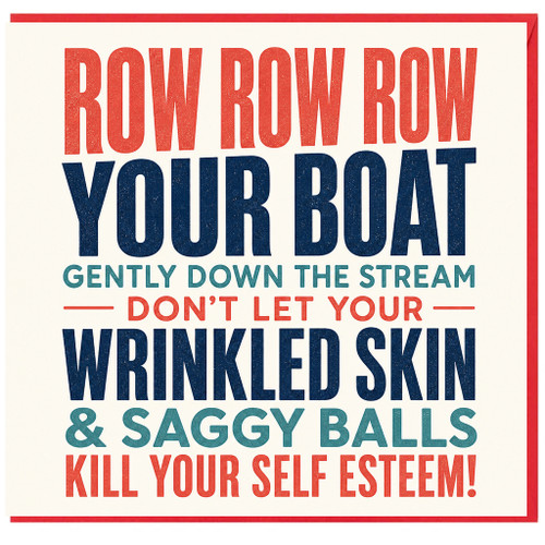 Birthday Card, Row Row Row Your Boat Pun Card, Humorous Friendship Card