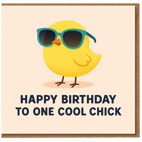 Funny Birthday Card - Cool Chick with Sunglasses - Happy Birthday to One Cool Chick - Cute Pun Animal Design for Her, Friend or Sister